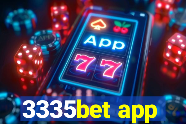 3335bet app